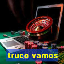 truco vamos